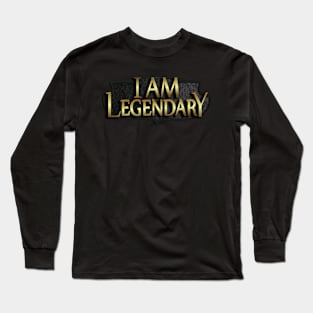I am Legendary - Video Gamer Gear Long Sleeve T-Shirt